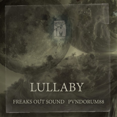 Lullaby ft. Pvndorum88 | Boomplay Music