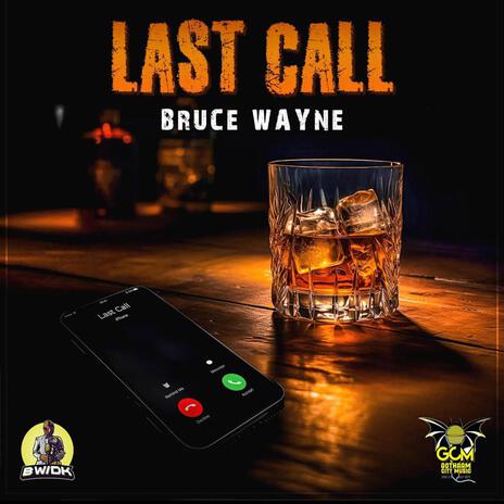 Last Call | Boomplay Music