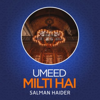 Umeed Milti Hai