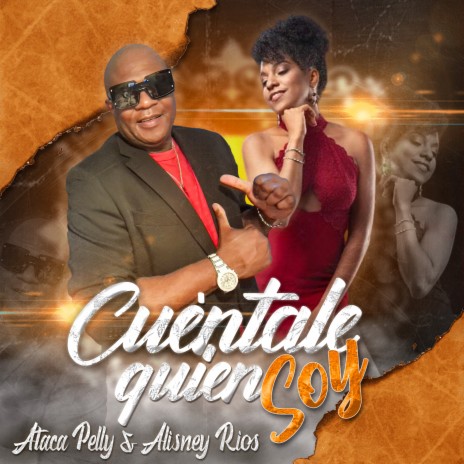 Cuéntale Quien Soy ft. Alisney Rios | Boomplay Music