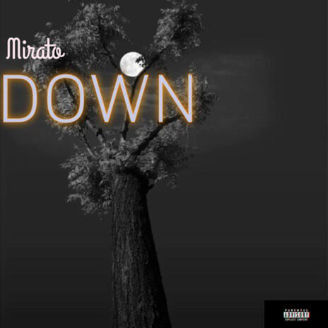 DOWN | Boomplay Music