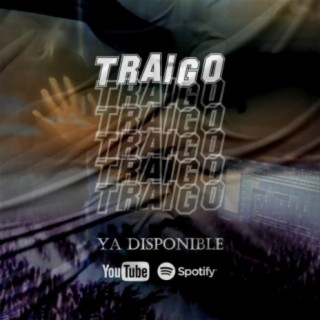 Traigo