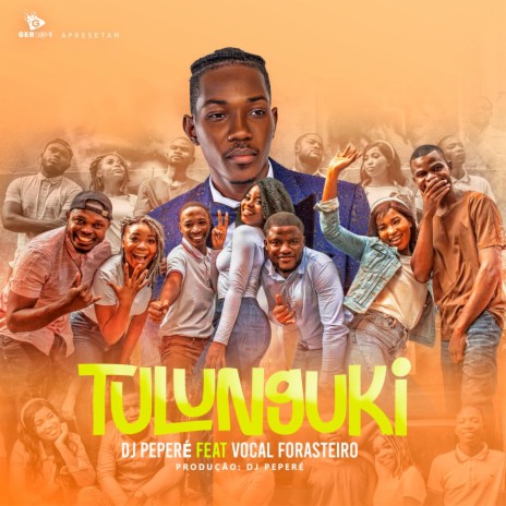 Tulunguki ft. Vocal Forasteiro | Boomplay Music