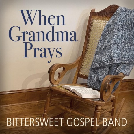 When Grandma Prays (Spanish)