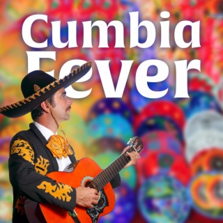 Cumbia Fever: Infectious Grooves for the Dancefloor