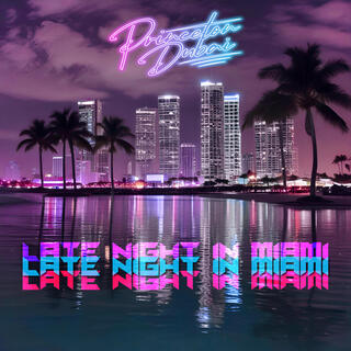 Late Night In Miami lyrics | Boomplay Music