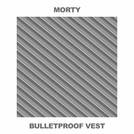 Bulletproof Vest | Boomplay Music