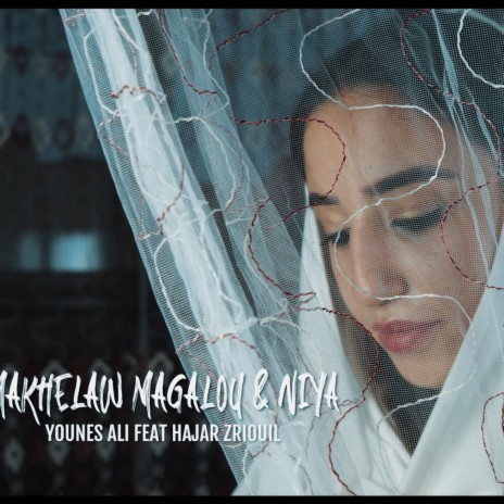 Mashup Makhlaw Ma Galou Niya - Hajar Zriouil | Boomplay Music