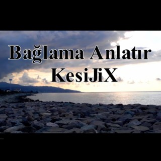 Bağlama Anlatır (Remastering)