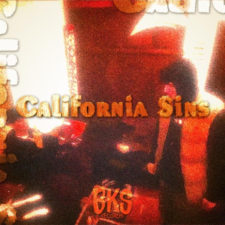 California Sins ft. Kalo | Boomplay Music