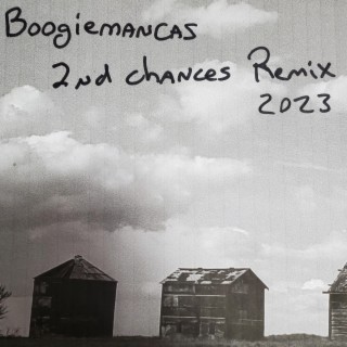 2nd Chances Remix 2023