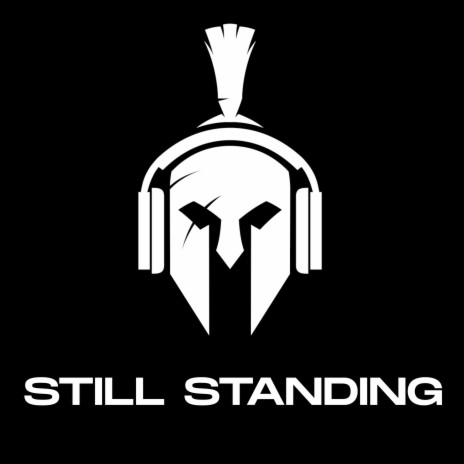 Still Standing ft. Eli Williams | Boomplay Music