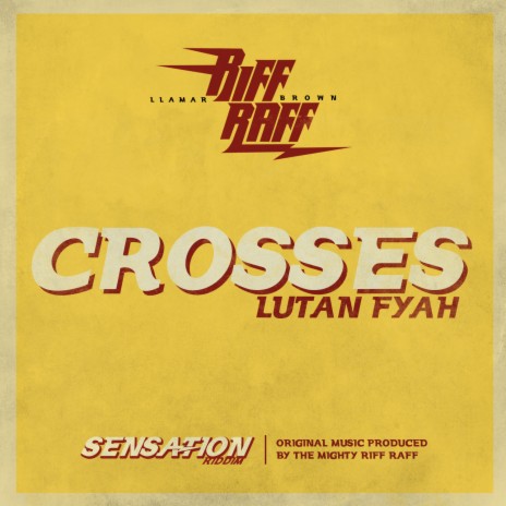 Crosses ft. Llamar "Riff Raff" Brown