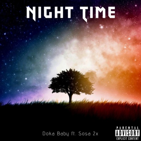 Night Time ft. Sosa 2x | Boomplay Music