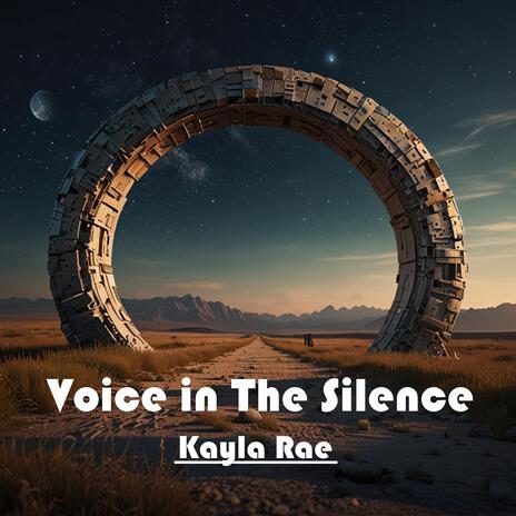 Voice in the Silence | Boomplay Music