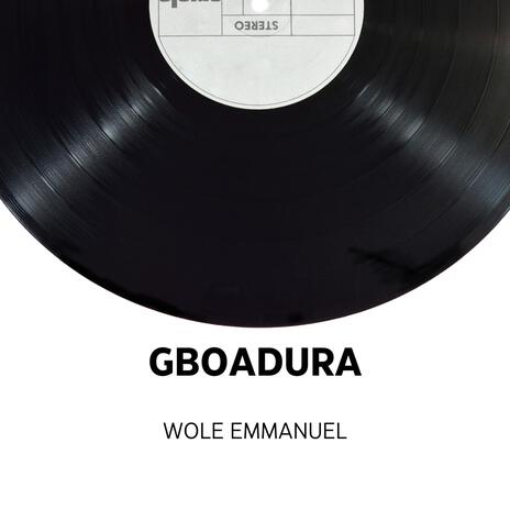 Gboadura | Boomplay Music