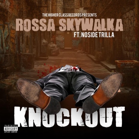 Knock Out ft. Noside Trilla