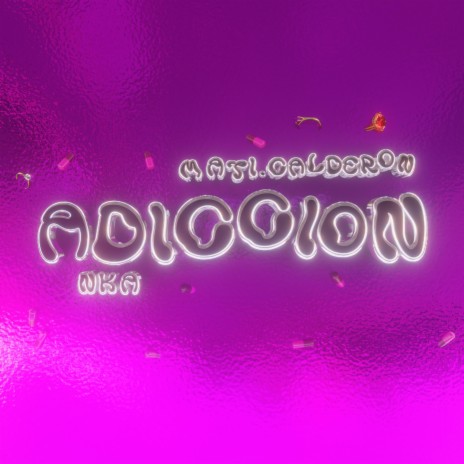 ADiCCiON ft. MATI.CALDERON | Boomplay Music