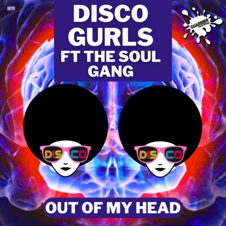 Out Of My Head (Extended Mix) ft. The Soul Gang