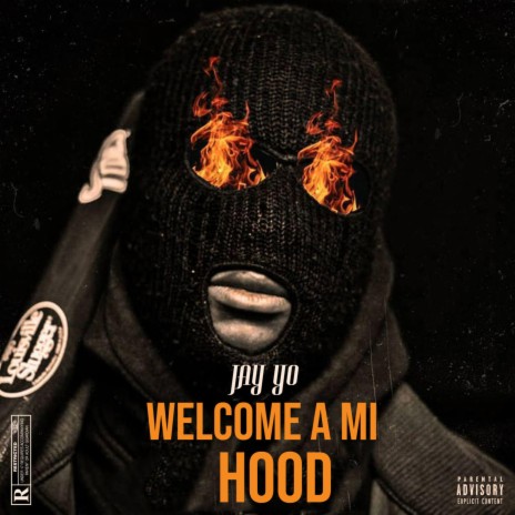 Welcome A Mi Hood