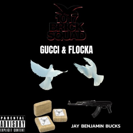 Gucci & Flocka