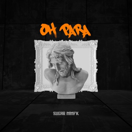 Oh Para | Boomplay Music