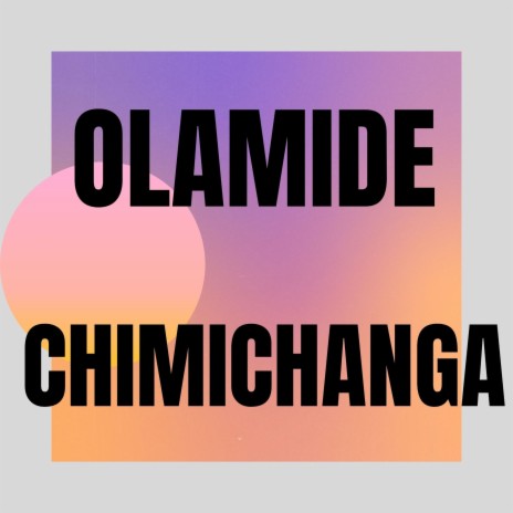 Chimichanga | Boomplay Music