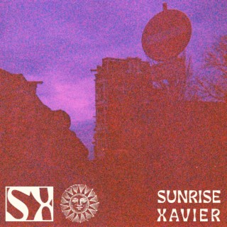 Sunrise Xavier