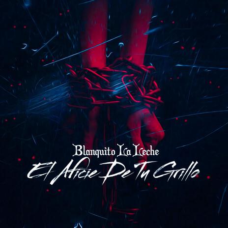 El Aficie De Tu Grillo | Boomplay Music