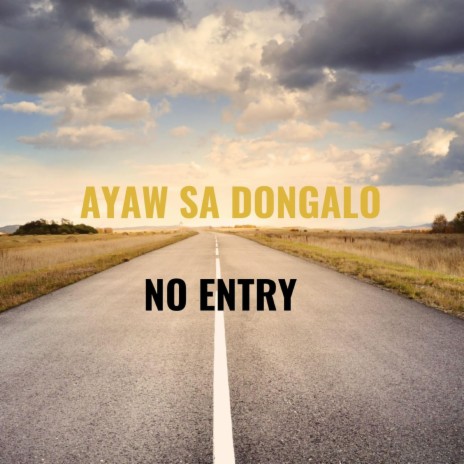 Ayaw Sa Dongalo | Boomplay Music