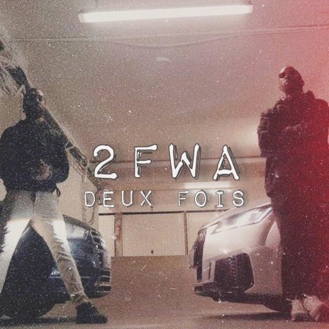 Deux Fois | Boomplay Music