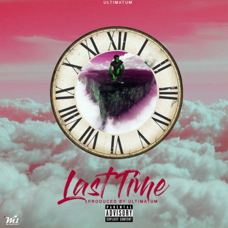 Last Time | Boomplay Music