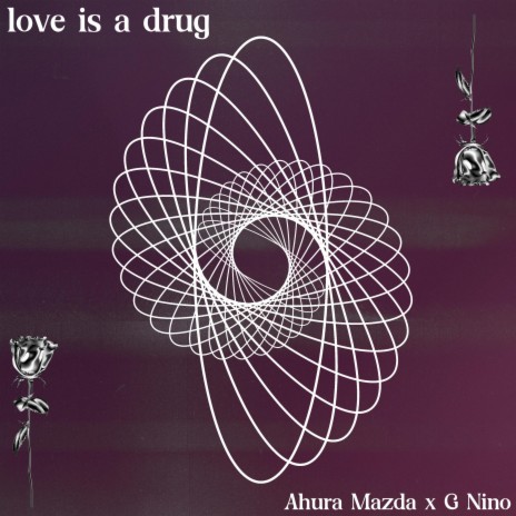 love is a drug ft. G Nino