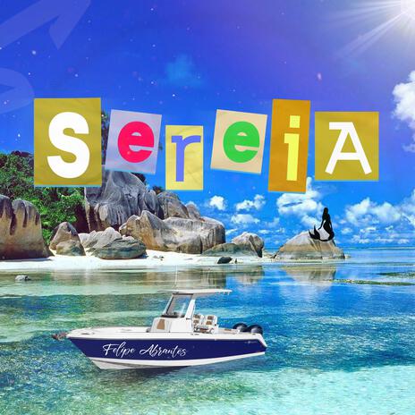 SEREIA | Boomplay Music