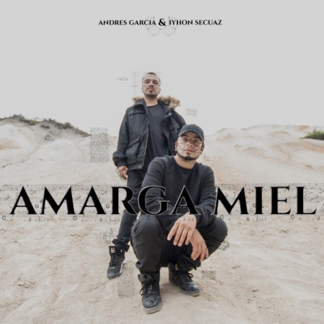 Amarga Miel ft. Andrés García | Boomplay Music