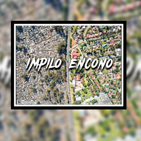 Impilo Encono ft. Zuluman | Boomplay Music