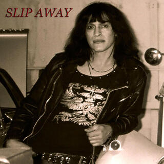 Slip Away