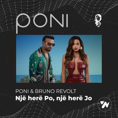 Nje here Po, nje here Jo ft. Bruno Revolt | Boomplay Music