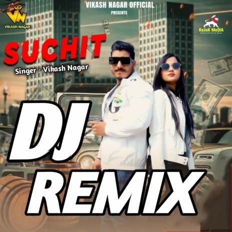 Download Vikash Nagar album songs SUCHIT DJ REMIX Boomplay Music