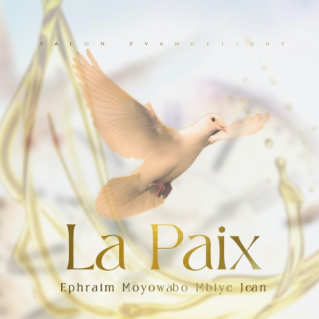 La Paix | Boomplay Music