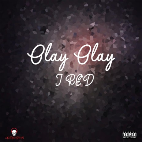 Olay Olay ft. Ghost | Boomplay Music