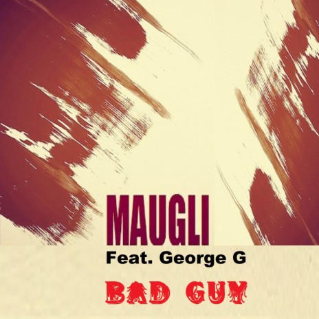 Bad Guy ft. George G | Boomplay Music