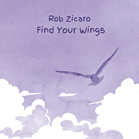 Find Your Wings | Boomplay Music