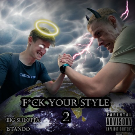 Fuck Your Style 2 ft. Istando
