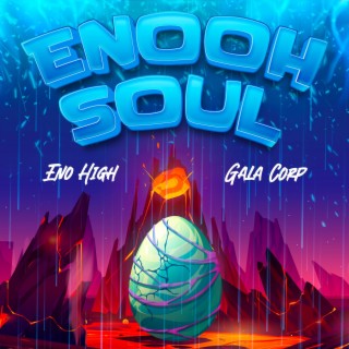 Enooh Soul