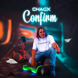 CONFIRM lyrics | Boomplay Music