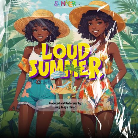 Loud Summer (Radio Edit) | Boomplay Music