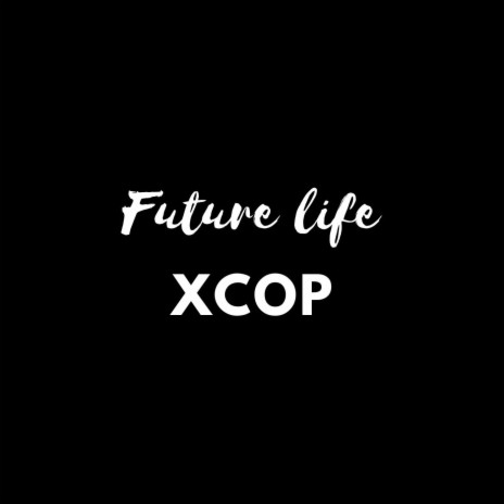 Future life | Boomplay Music