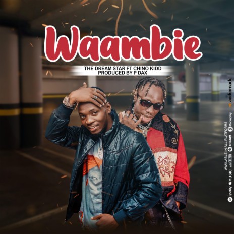 WAAMBIE ft. Chino Kidd | Boomplay Music