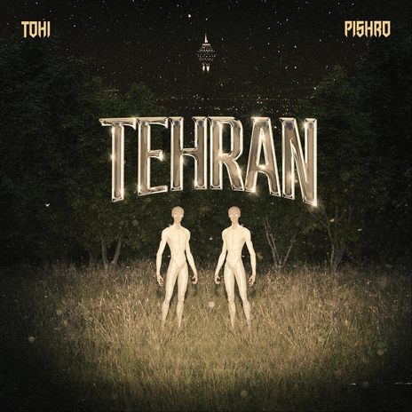 Tehran ft. Reza Pishro | Boomplay Music